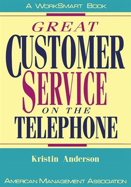 Cover image for Great Customer Service on the Telephone