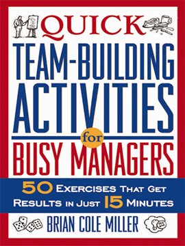 Cover image for Quick Team-Building Activities for Busy Managers