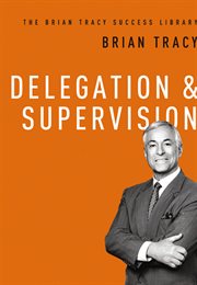 Delegation and   supervision cover image