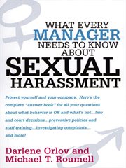 What every manager needs to know about sexual harassment cover image