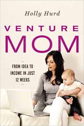 Cover image for Venture Mom