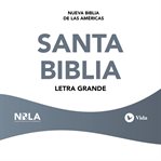 Santa Biblia : Nueva Biblia de las Américas cover image