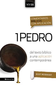 1 Pedro : del texto bíblico a una aplicación contemporánea cover image