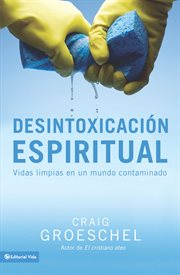 Desintoxicación Espiritual Desintoxicación Espiritual