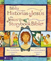 Biblia para niños, historias de jesús / the jesus storybook bible. Cada Historia Susurra Su Nombre cover image