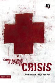 C̤mo ayudar a j̤venes en crisis cover image