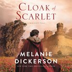 Cloak of Scarlet : Dericott Tales cover image
