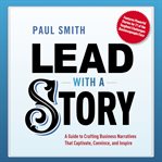 Lead With a Story cover image