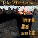 Terrorism, Jihad, and the Bible cover image