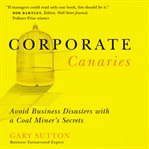 Corporate Canaries cover image