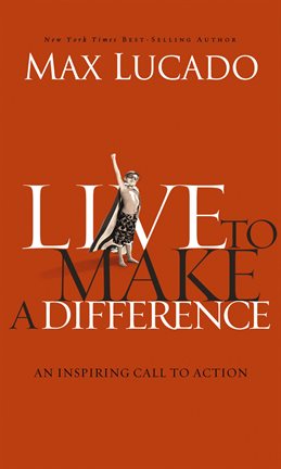 Cover image for Live to Make A Difference