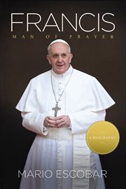 Francis : man of prayer cover image