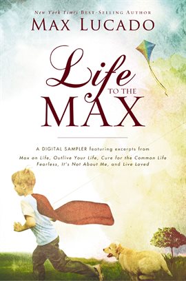 Cover image for Life to the Max