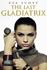 The last gladiatrix cover image