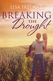 Breaking the drought cover image