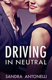 Driving in neutral cover image