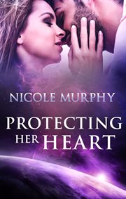 Protecting her heart cover image