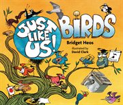 Just Like Us! Birds cover image