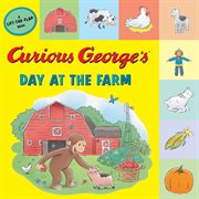 Curious George's day on the farm cover image