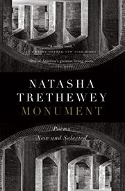 Monument : poems : new and selected cover image