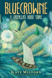 Bluecrowne : a Greenglass House story cover image
