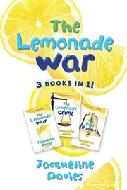 The lemonade war ; : The lemonade crime ; the bell bandit cover image