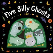 Five silly ghosts cover image