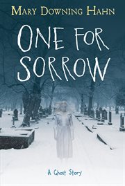 One for sorrow : a ghost story cover image