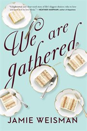 We are gathered cover image