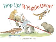 Hop Up! Wriggle Over! cover image