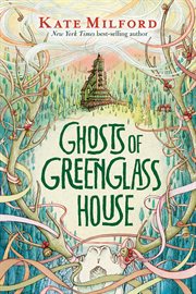 Ghosts of greenglass house cover image