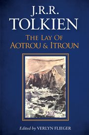 The lay of Aotrou and Itroun : together with the Corrigan poems cover image