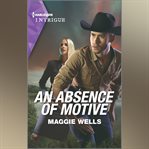 An Absence of Motive cover image