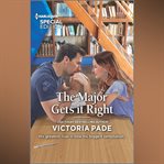 The Major Gets It Right cover image