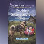 Tracking Stolen Secrets cover image
