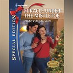 Miracle Under the Mistletoe cover image