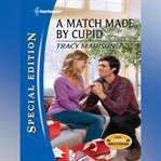 A Match Made by Cupid cover image