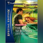 The Road to Reunion cover image
