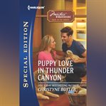 Puppy Love in Thunder Canyon cover image