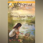 Mirror Image Bride cover image