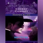 Covert Cowboy cover image