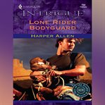 Lone Rider Bodyguard cover image