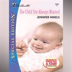 The Child She Always Wanted cover image