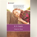Roots in Texas cover image