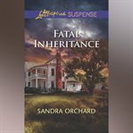 Fatal Inheritance cover image