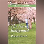 The Nurse's Bodyguard cover image