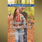 Wearing the Rancher's Ring cover image