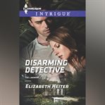 Disarming Detective cover image