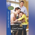 Following Doctor's Orders cover image