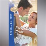 Rock-a-Bye Bride cover image
